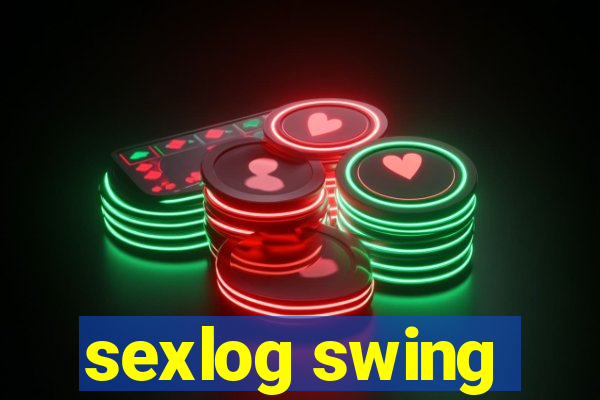 sexlog swing